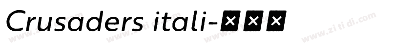 Crusaders itali字体转换